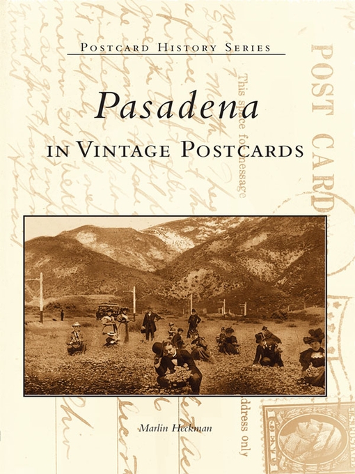 Title details for Pasadena in Vintage Postcards by Marlin Heckman - Wait list